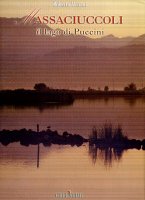 Massaciuccoli - Il lago di Puccini
