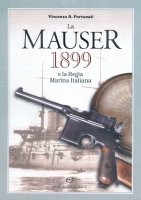 La Mauser 1899 e la regia marina Italiana